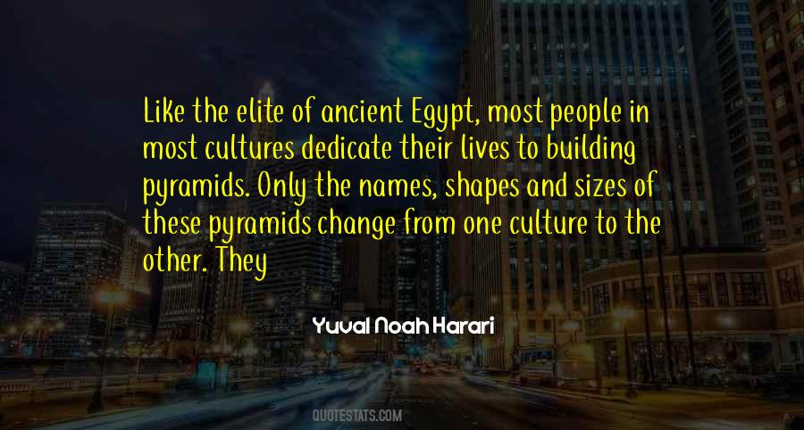 Pyramids Of Egypt Quotes #294482