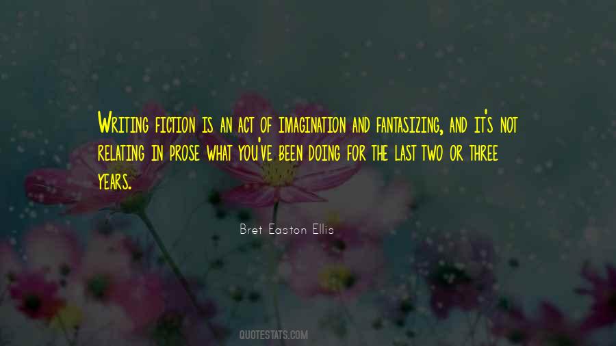 Writing Imagination Quotes #1875172