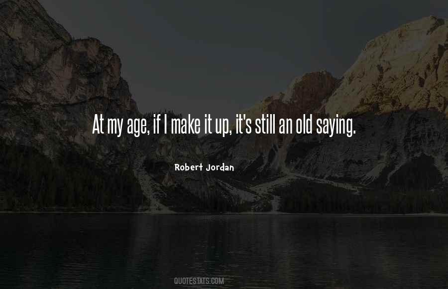 At My Age Quotes #1282730