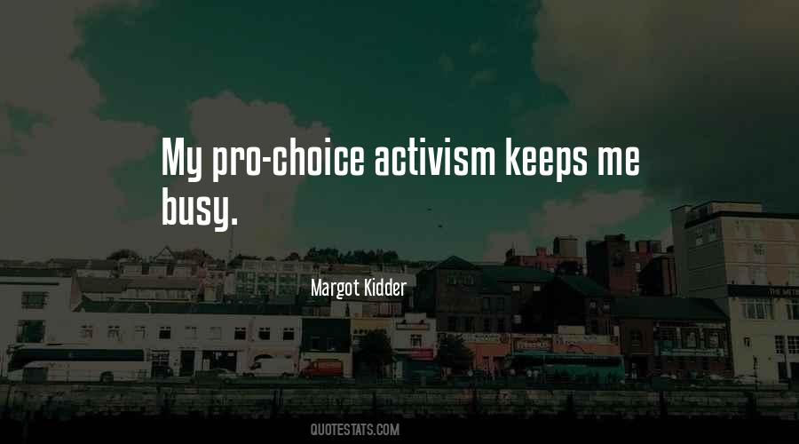 Busy Is A Choice Quotes #723145