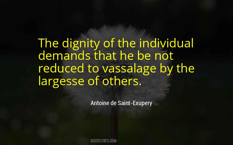Quotes About Dignity Of The Individual #1240499