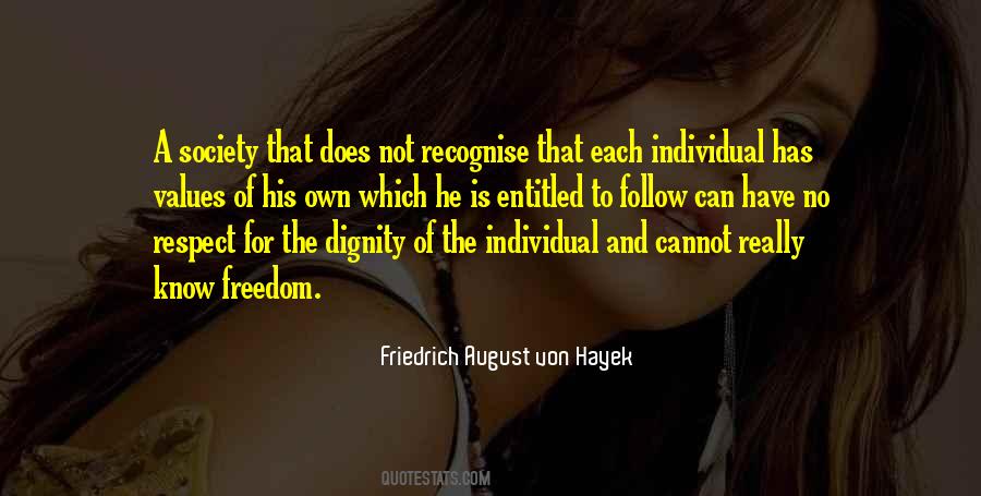 Quotes About Dignity Of The Individual #1527605