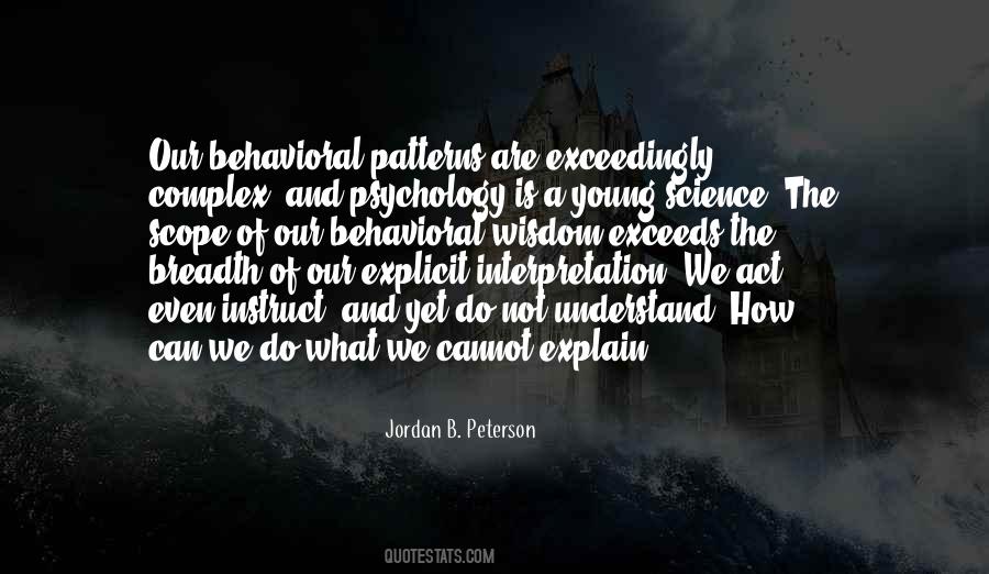 Psychology Wisdom Quotes #1486121