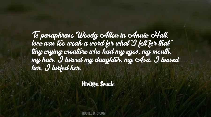 A Daughter Love Quotes #1022181