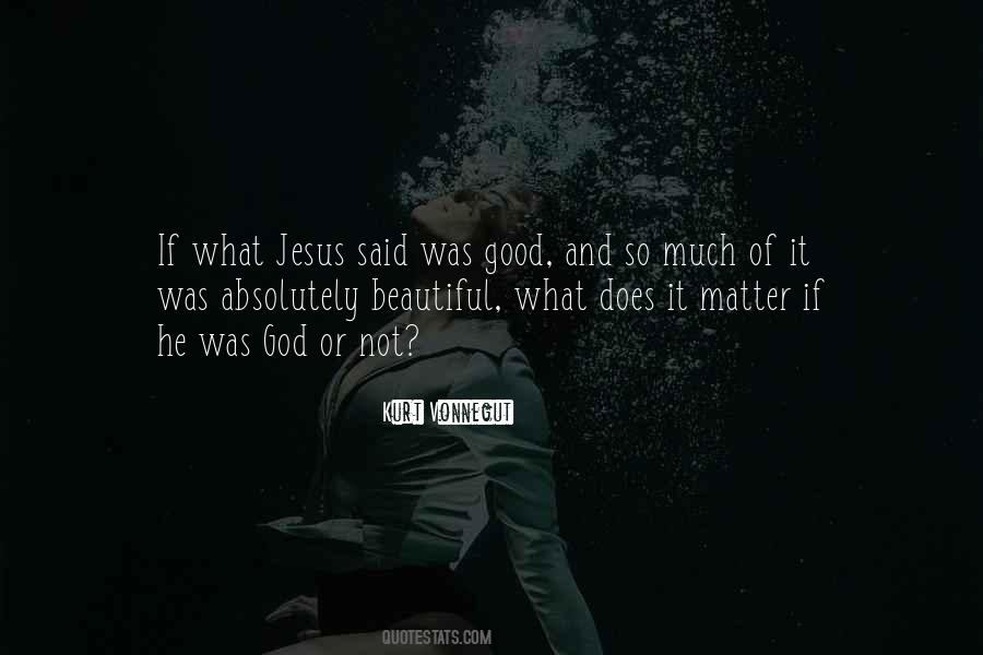 God Beautiful Quotes #1355960