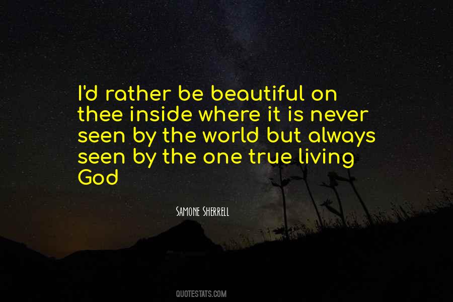 God Beautiful Quotes #1407627