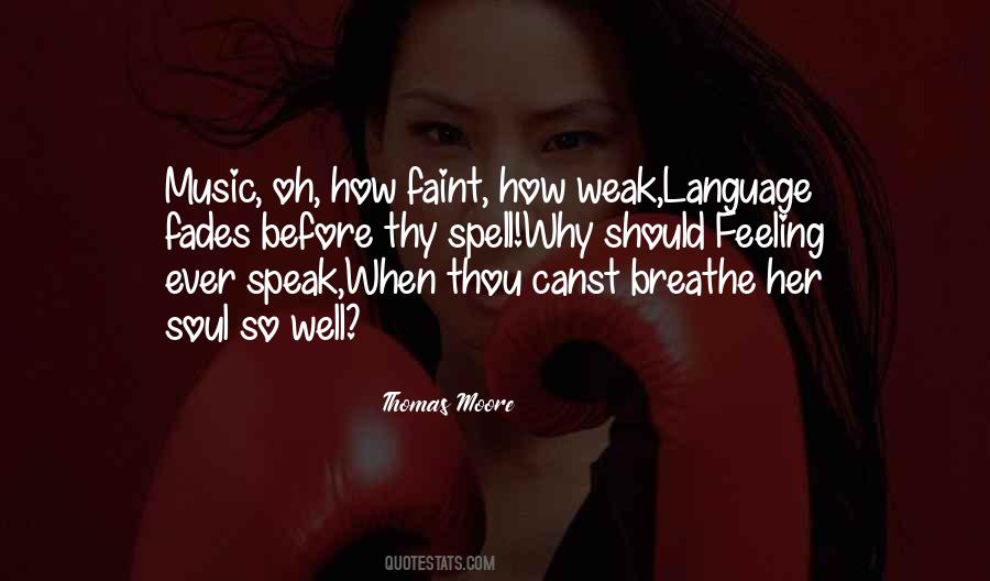 Thomas Soul Quotes #553635