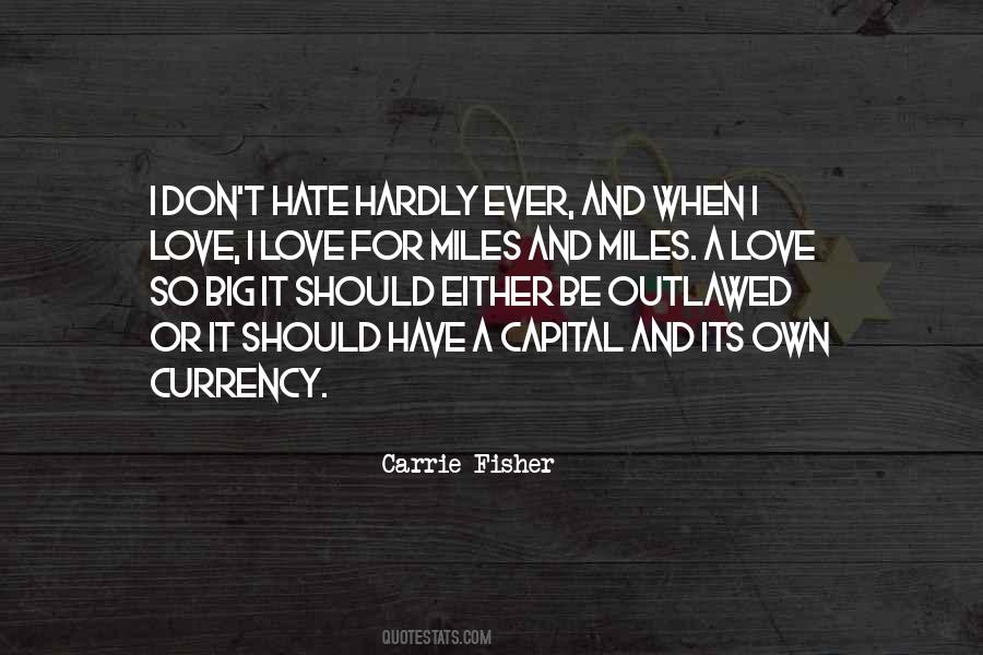 Either Love Me Or Hate Me Quotes #930973