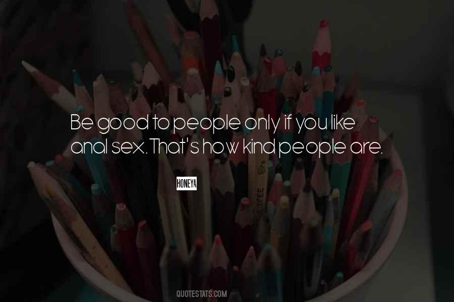 You Are Wise Quotes #102456