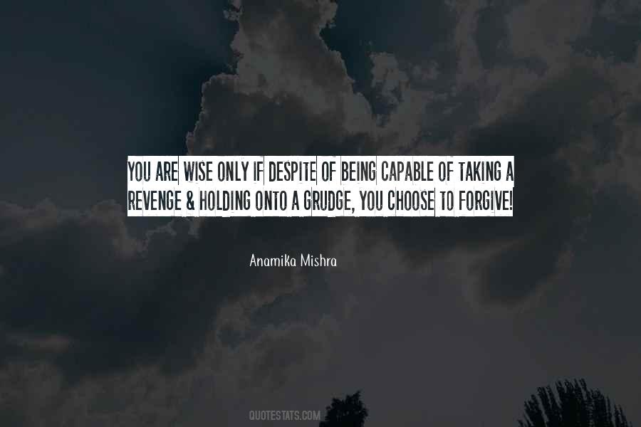 You Are Wise Quotes #1127788