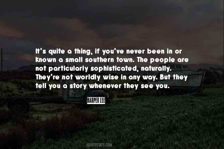You Are Wise Quotes #1290728