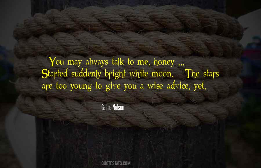 You Are Wise Quotes #19339