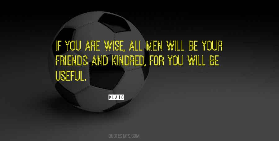 You Are Wise Quotes #539967