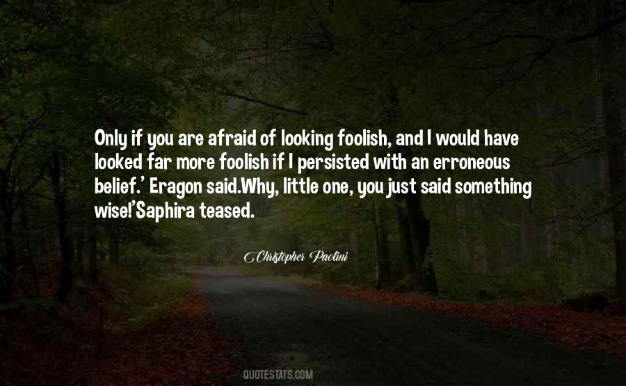 You Are Wise Quotes #614144