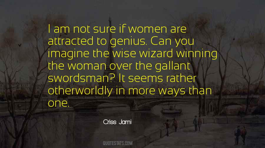 You Are Wise Quotes #696159