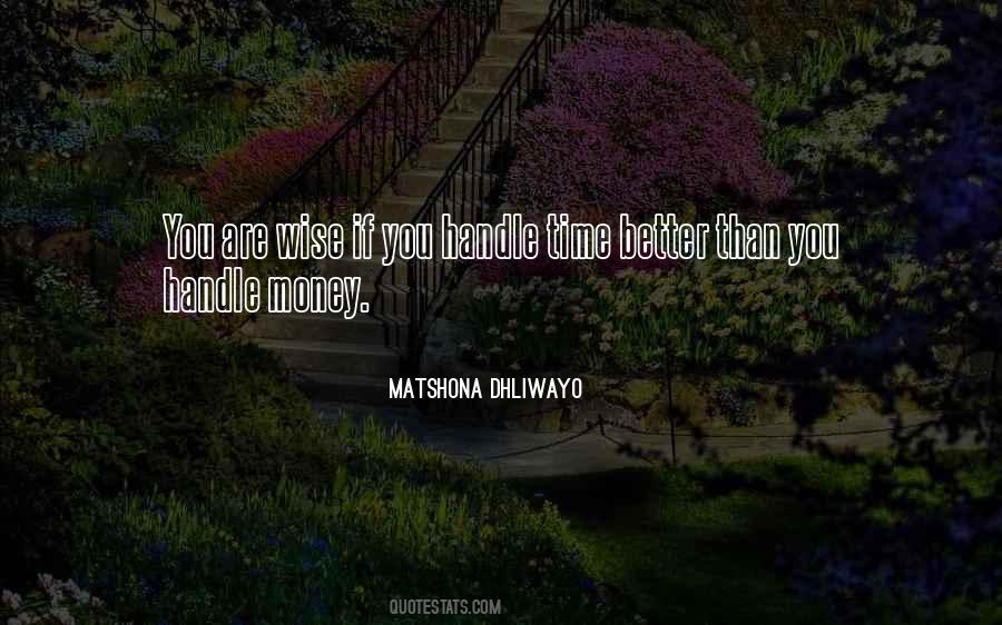 You Are Wise Quotes #725422