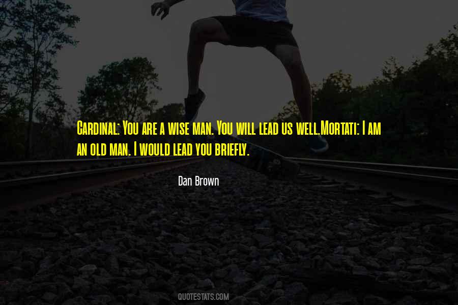 You Are Wise Quotes #734775