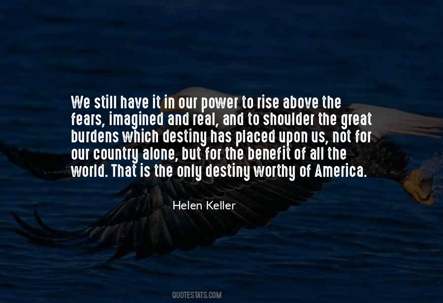 Rise Above It All Quotes #1238909