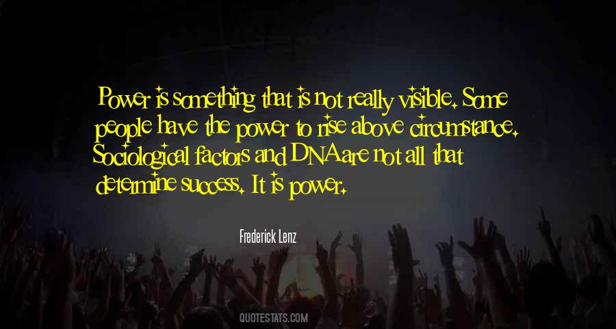 Rise Above It All Quotes #1790190