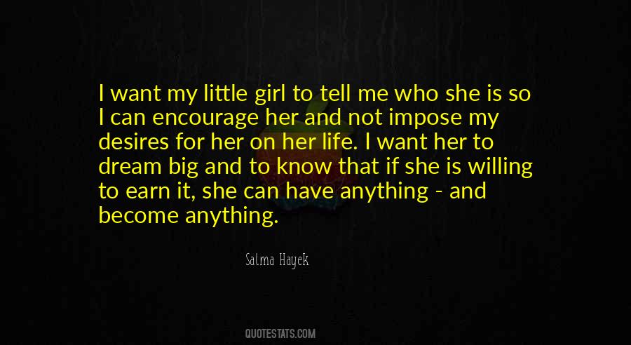 Girl Can Dream Quotes #1577932