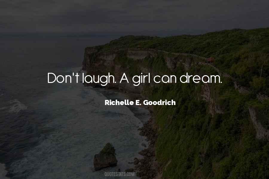 Girl Can Dream Quotes #175695