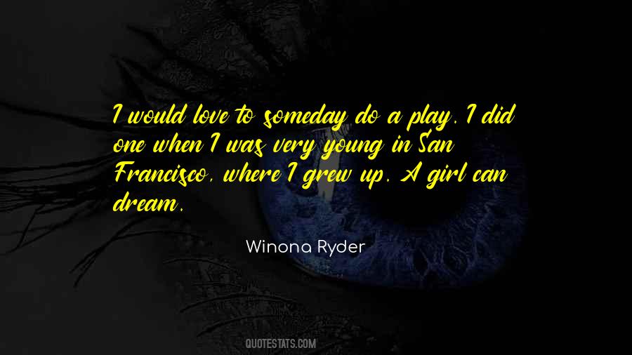 Girl Can Dream Quotes #247154