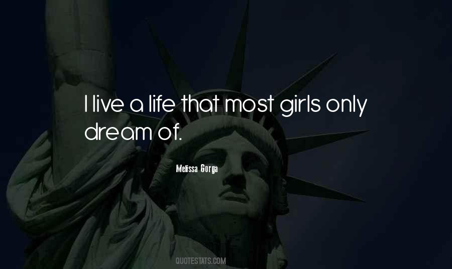 Girl Can Dream Quotes #546357