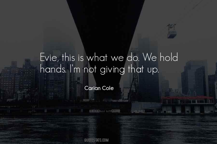 We Do We Quotes #15893
