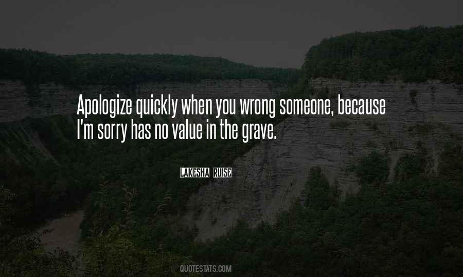 Sorry Has No Value Quotes #1744662
