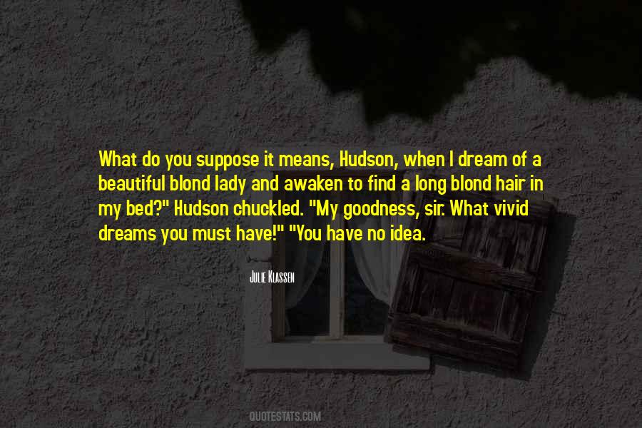 Vivid Dream Quotes #1531455