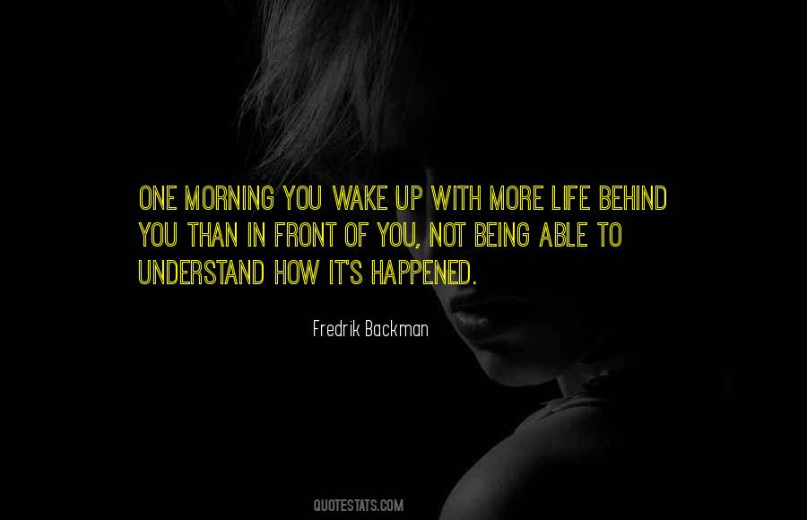 Morning You Quotes #1161138
