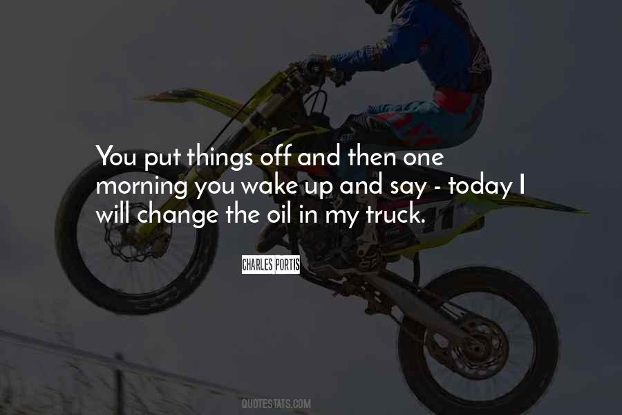 Morning You Quotes #1726691