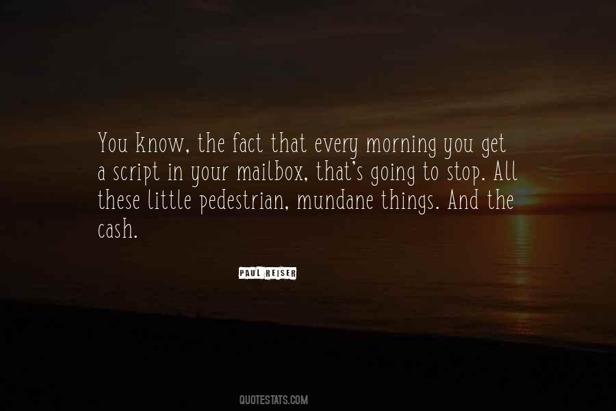 Morning You Quotes #949731