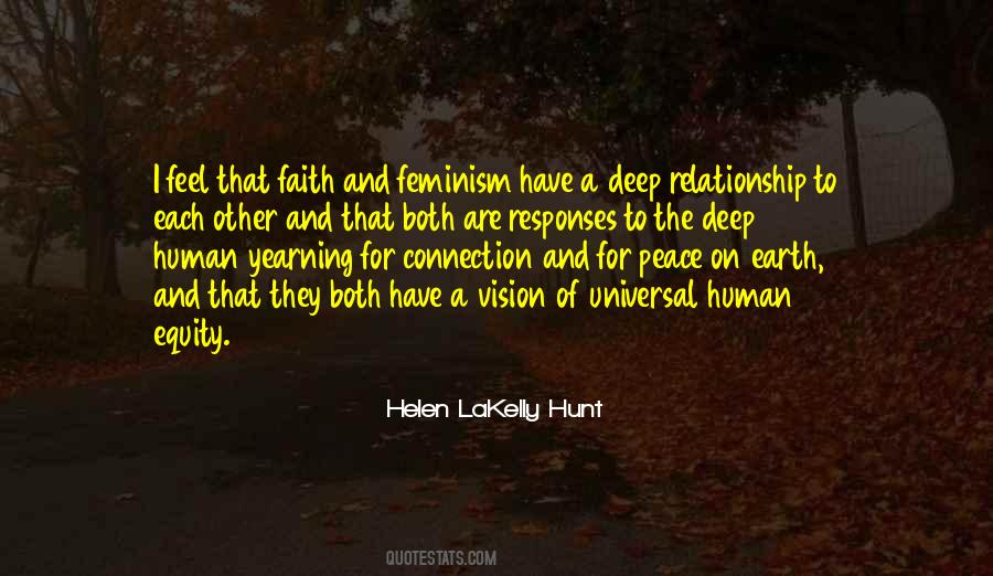 Quotes About The Human Connection #1267549