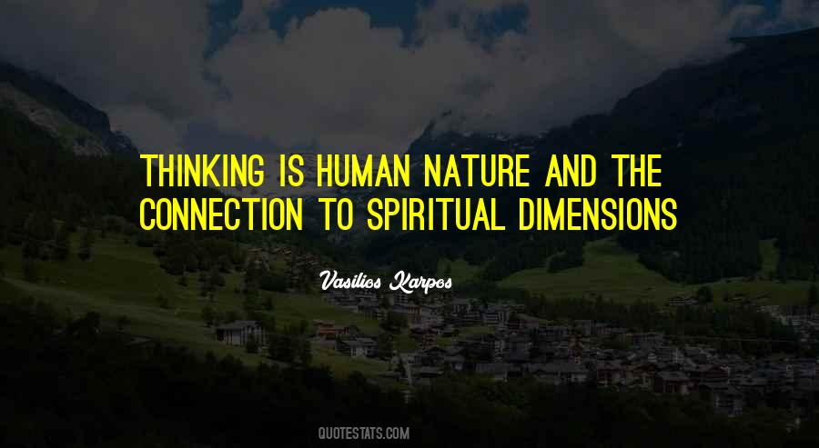Quotes About The Human Connection #1456397