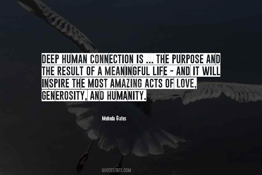 Quotes About The Human Connection #1457008