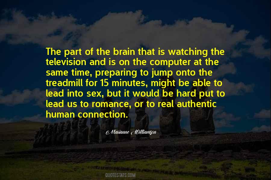 Quotes About The Human Connection #1611701