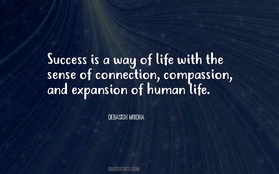 Quotes About The Human Connection #1722618