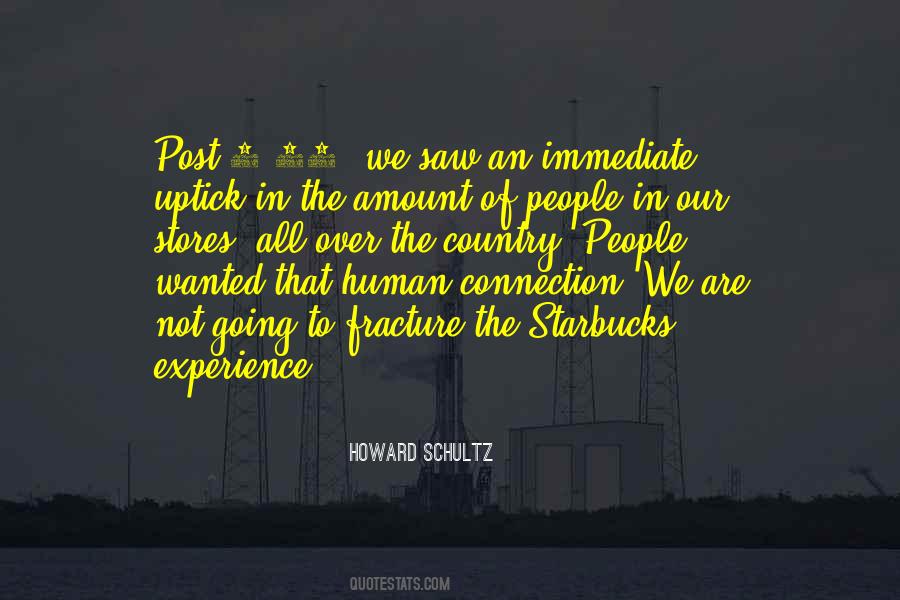 Quotes About The Human Connection #269959