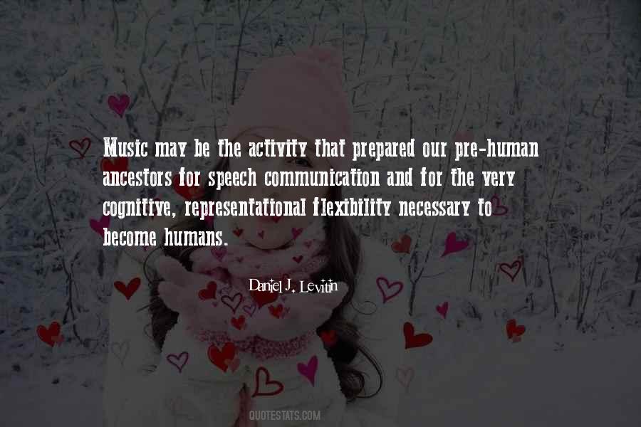 Quotes About The Human Connection #362582