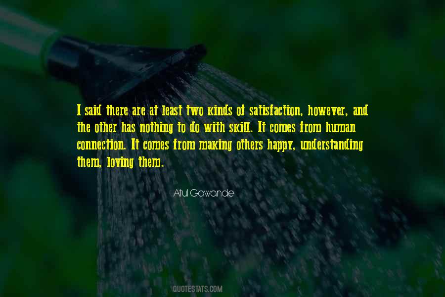 Quotes About The Human Connection #376951