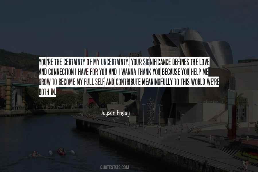 Quotes About The Human Connection #386510