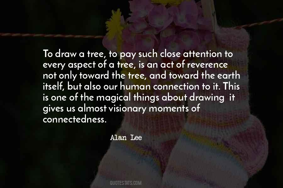 Quotes About The Human Connection #434040