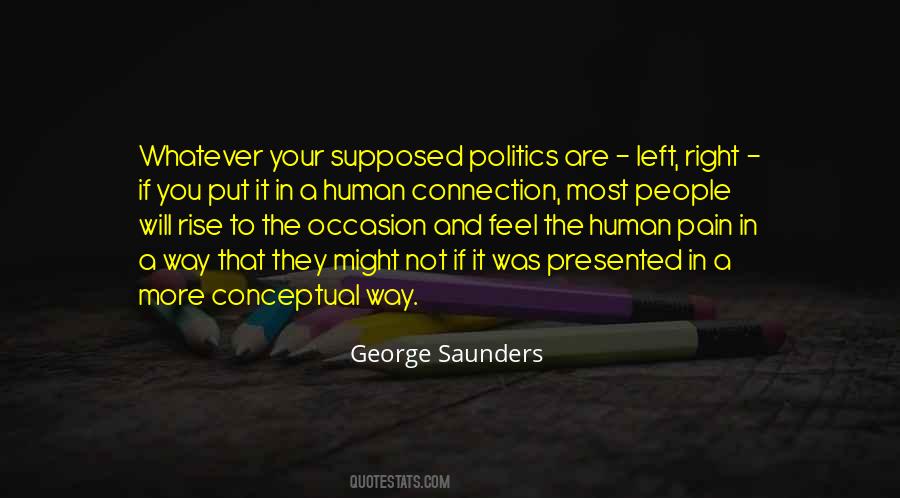Quotes About The Human Connection #527583