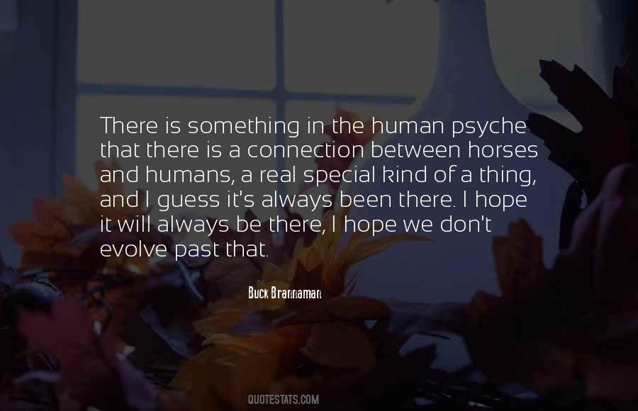 Quotes About The Human Connection #586642