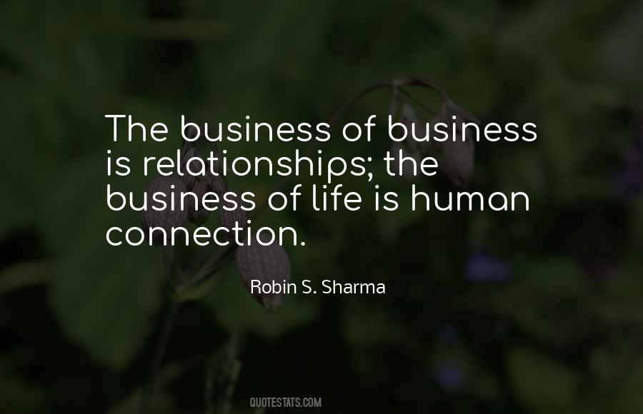 Quotes About The Human Connection #595834