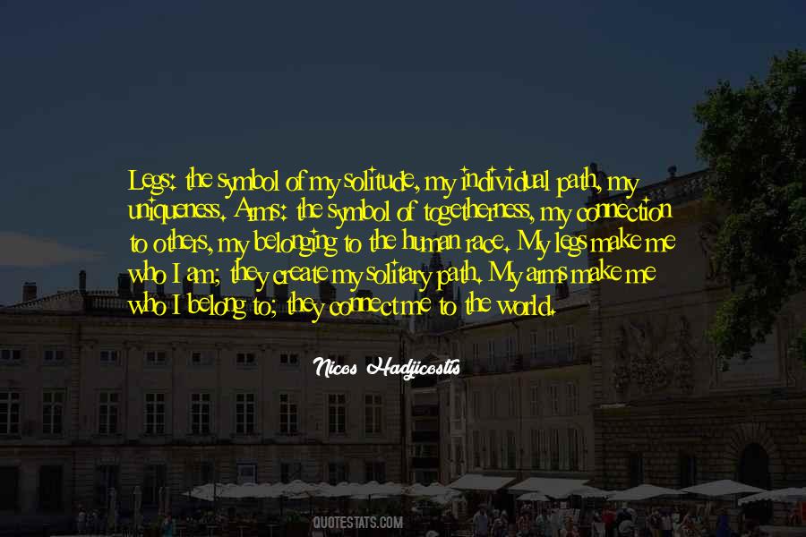 Quotes About The Human Connection #657