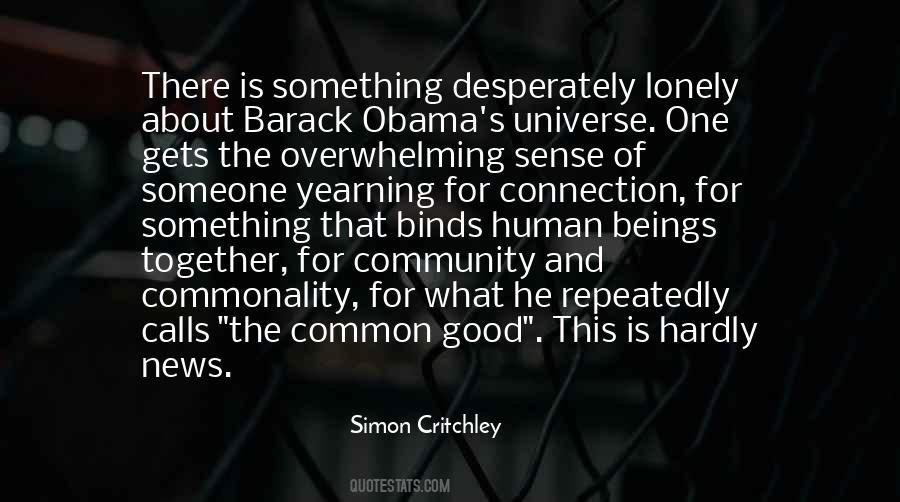 Quotes About The Human Connection #801894