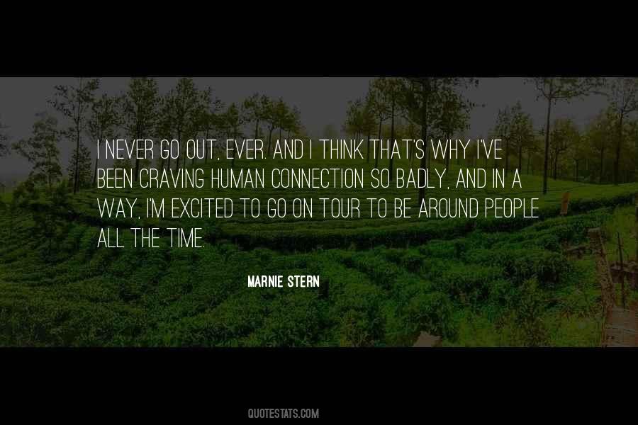 Quotes About The Human Connection #907528