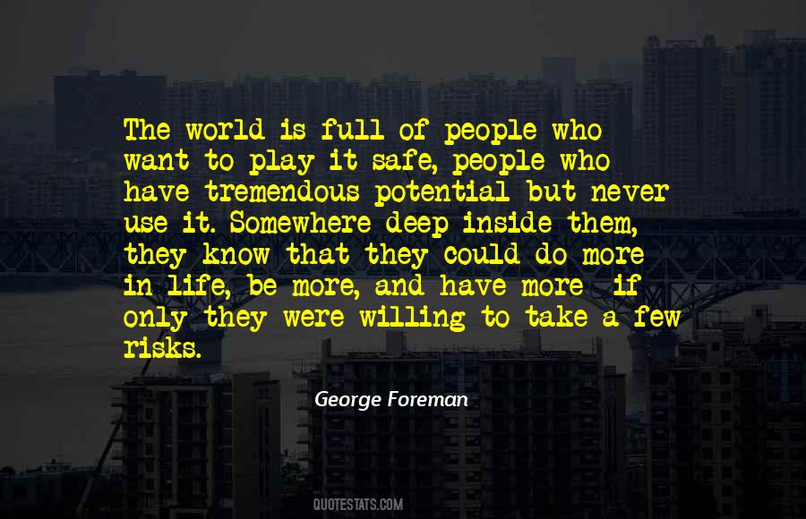 In A Life Full Of Quotes #1612411